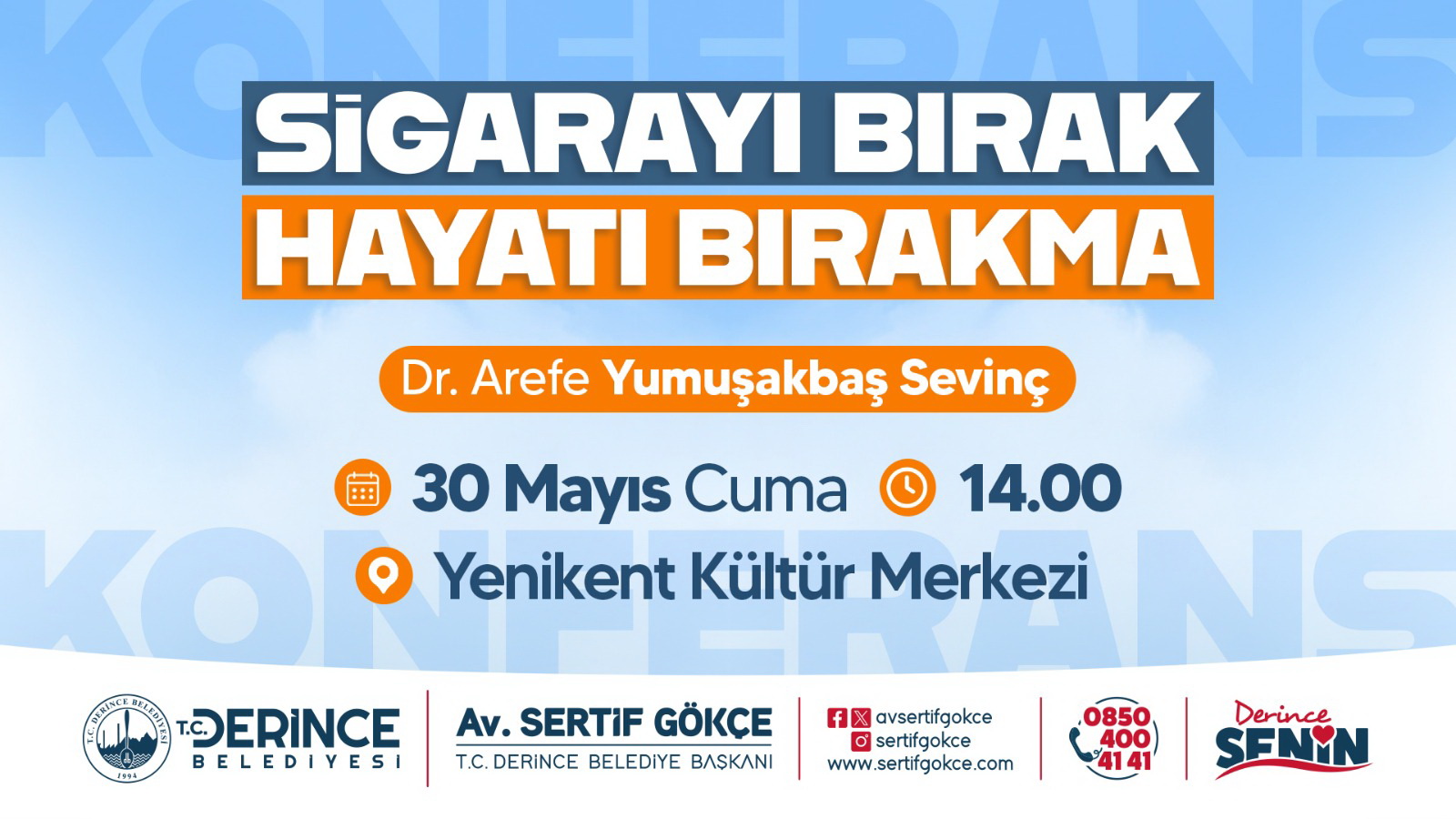 Sigaray Brak Hayat Brakma